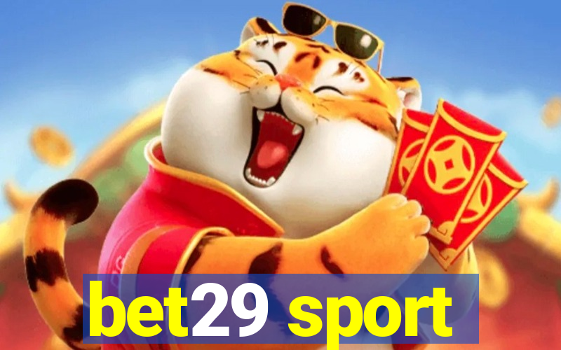 bet29 sport